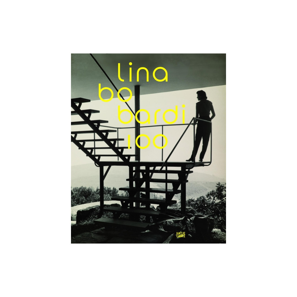 Lina Bo Bardi 100: Brazil's Alternative Path to Modernism (inbunden, english) Hatje Cantz