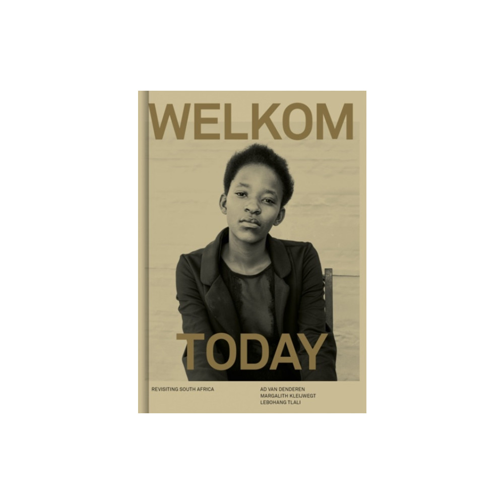 Welkom Today (häftad, english) Kehrer Verlag