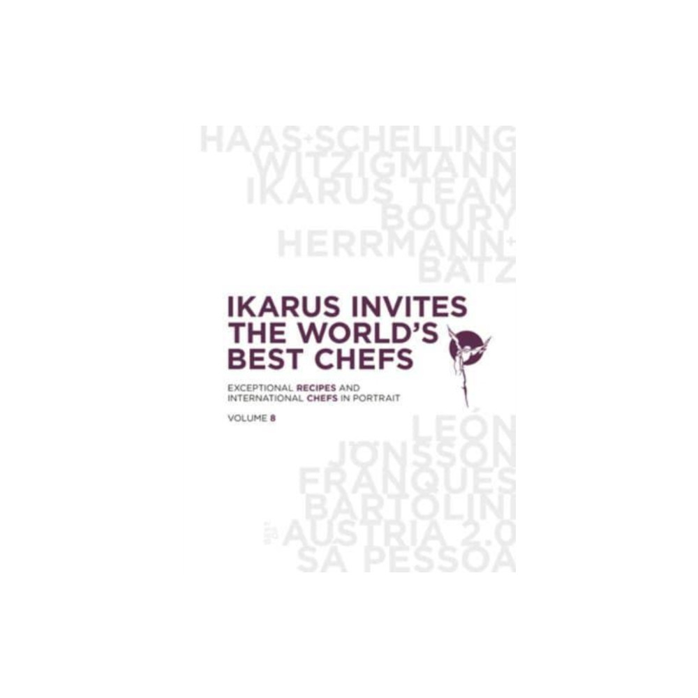 Ikarus Invites the World's Best Chefs (inbunden, eng)