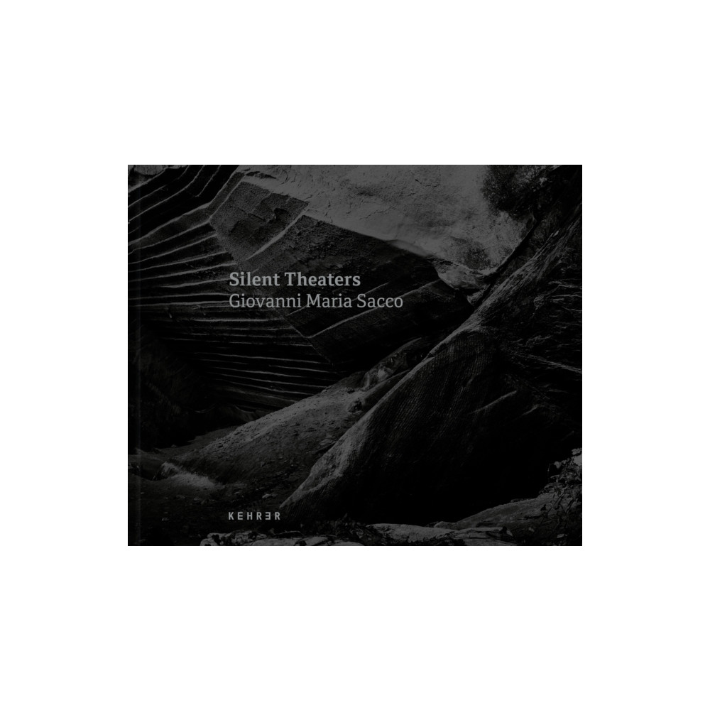 Silent Theaters (inbunden, english) Kehrer Verlag