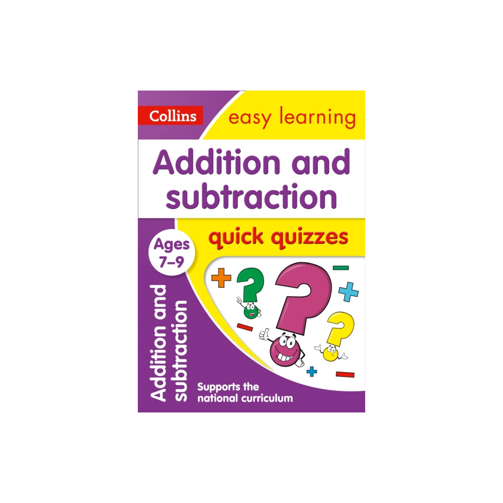 Addition & Subtraction Quick Quizzes Ages 7-9 (häftad, english) HarperCollins Publishers