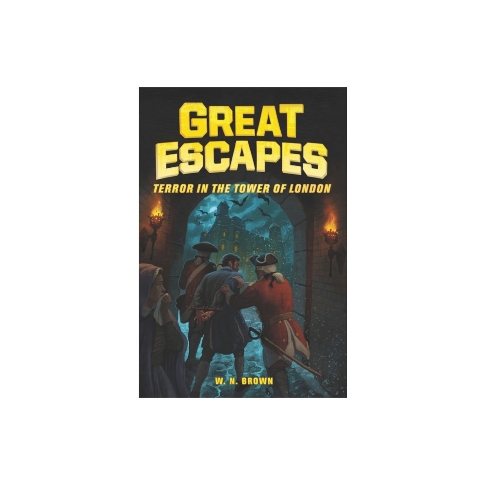 Great Escapes #5: Terror in the Tower of London (inbunden, english) HarperCollins