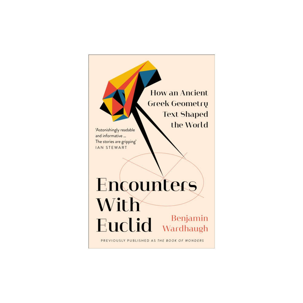 HarperCollins Publishers Encounters with Euclid (häftad, eng)