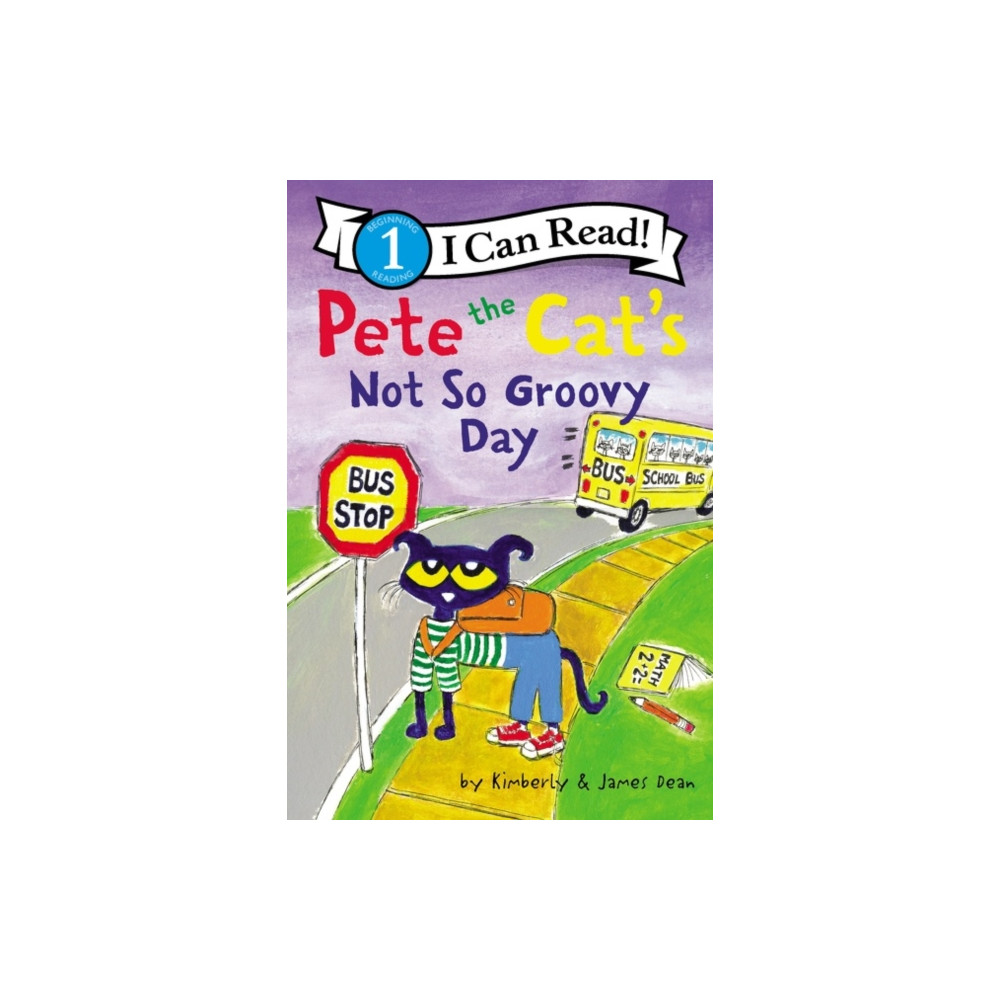 Pete the Cat's Not So Groovy Day (häftad, english) Harpercollins publishers inc