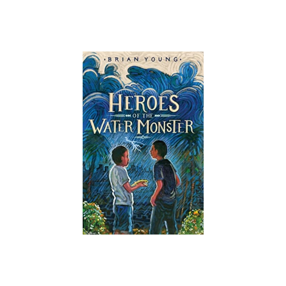 Heroes of the Water Monster (inbunden, english) HarperCollins
