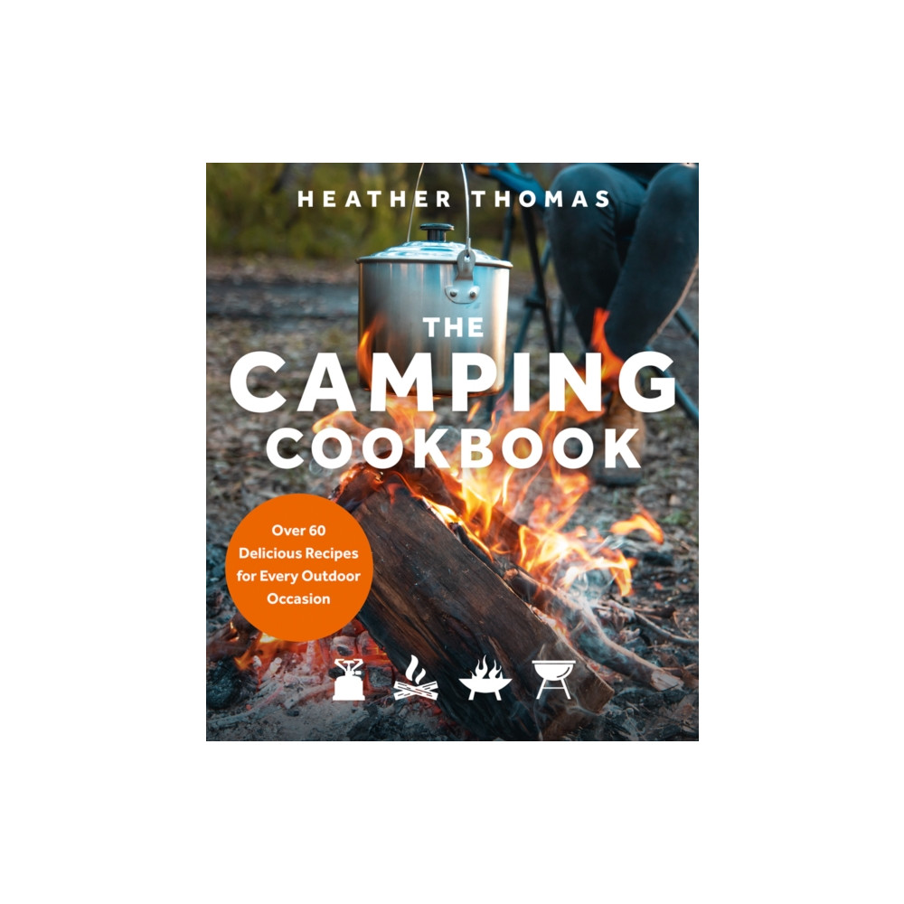 The Camping Cookbook (inbunden, english) HarperCollins Publishers