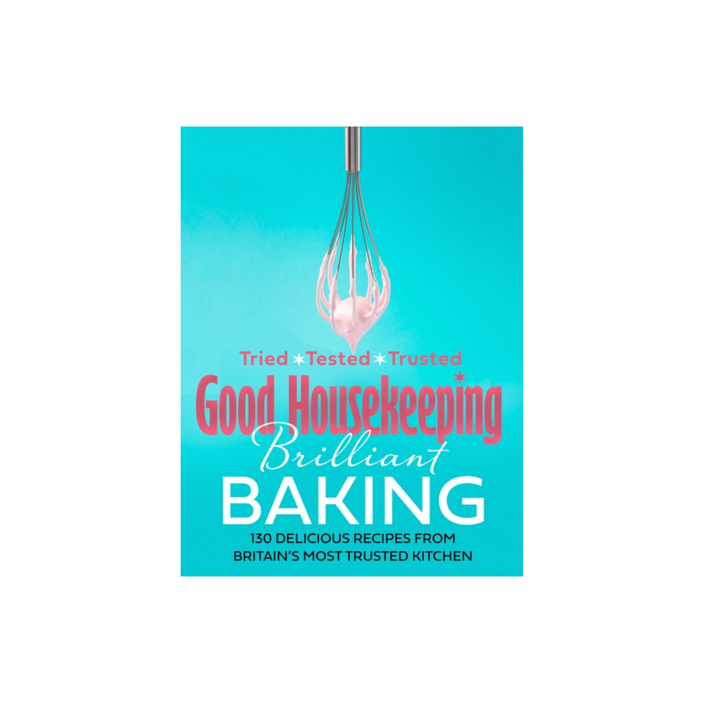 Good Housekeeping Brilliant Baking (inbunden, english) HarperCollins Publishers