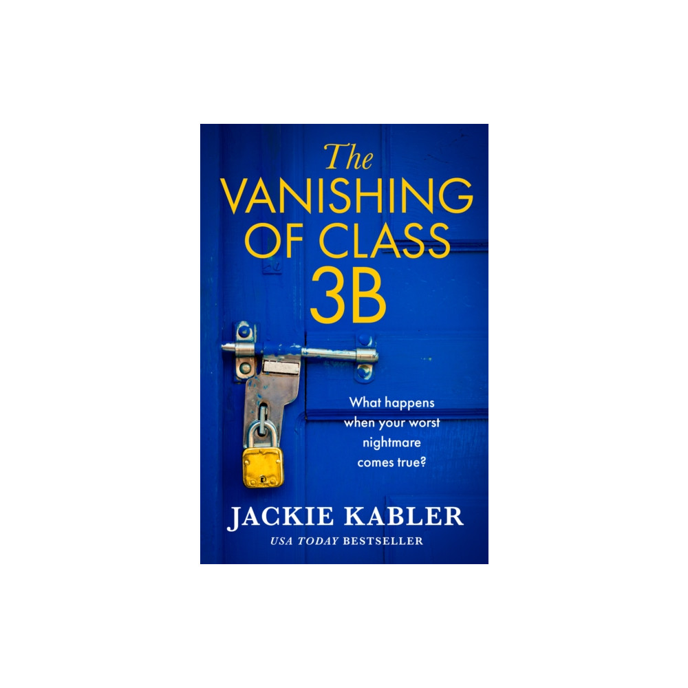 The Vanishing of Class 3B (häftad, english) HarperCollins Publishers