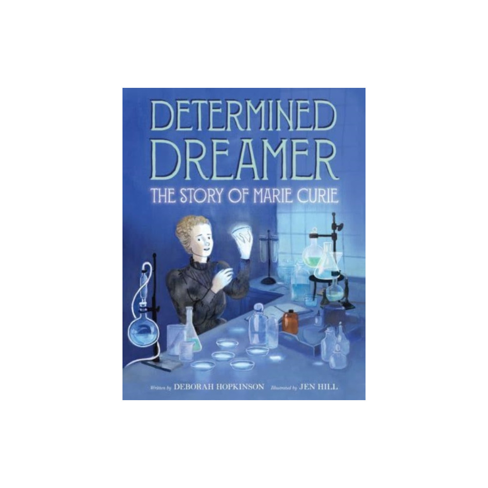 Determined Dreamer: The Story of Marie Curie (inbunden, english) Harpercollins publishers inc