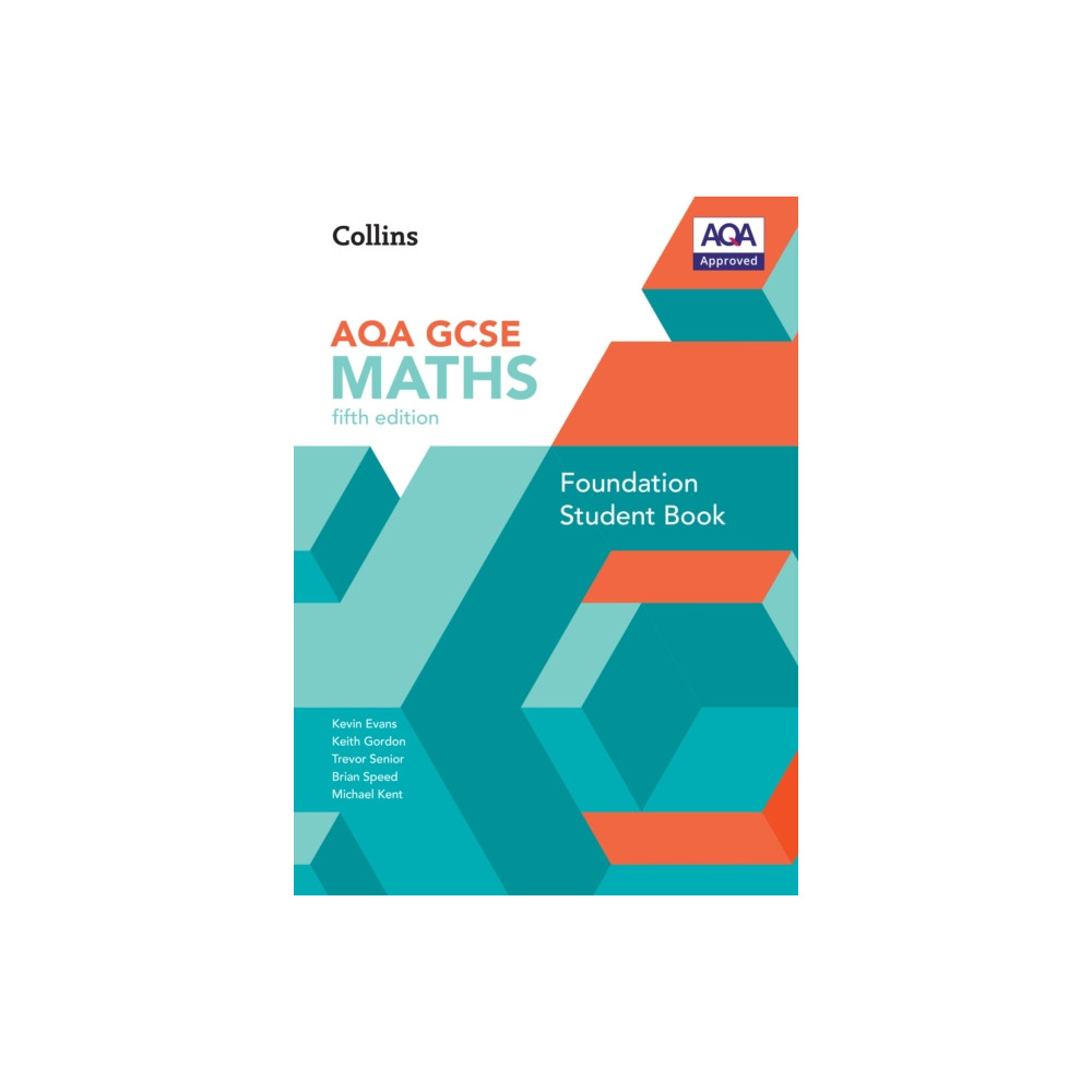 GCSE Maths AQA Foundation Student Book (häftad, eng)