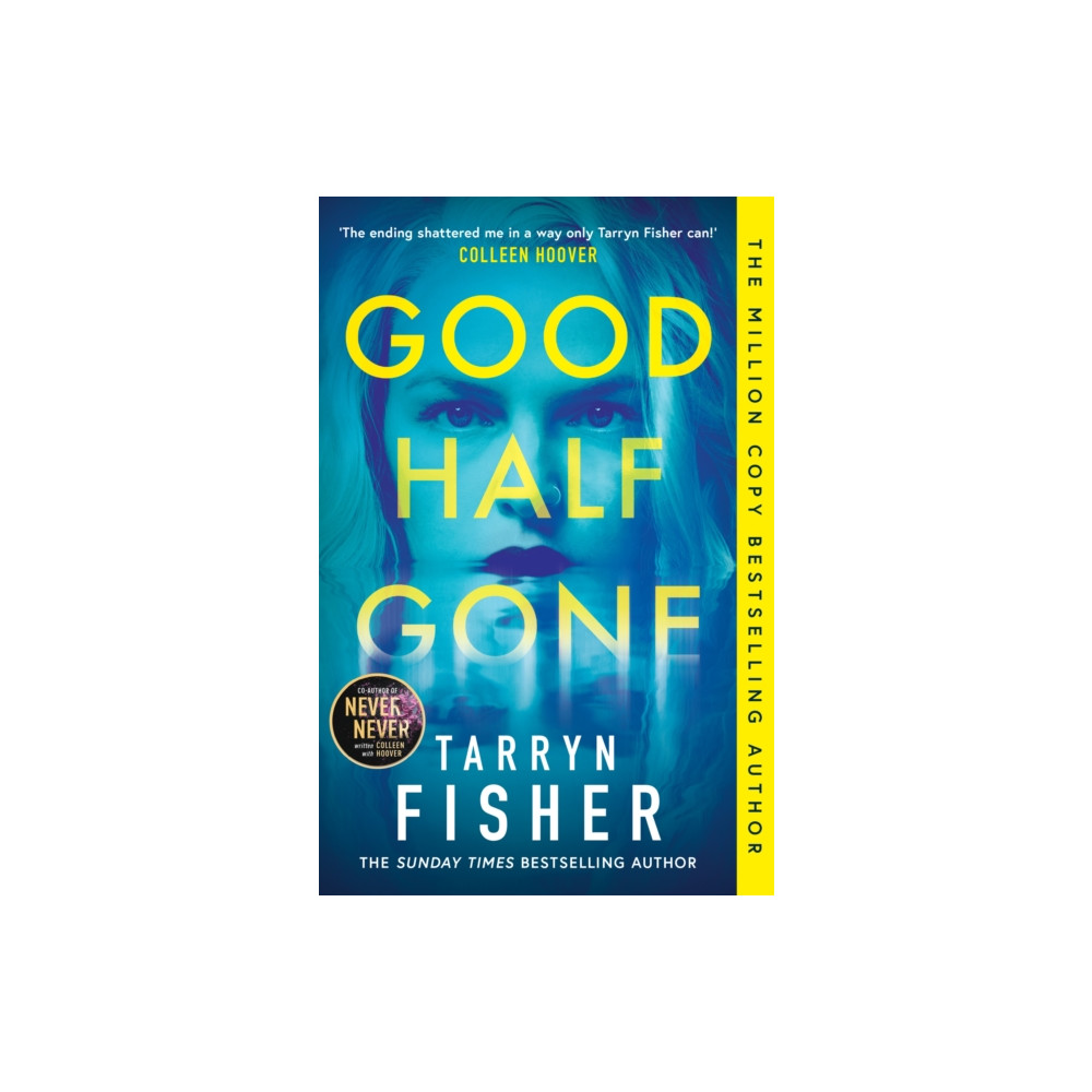 Good Half Gone (häftad, english) HarperCollins Publishers