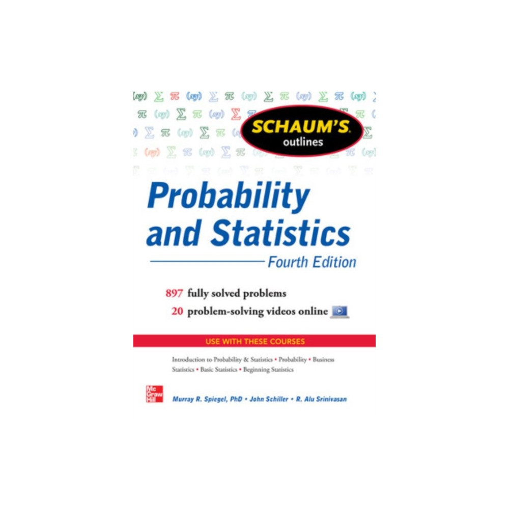 Schaum's Outline of Probability and Statistics (häftad, english) McGraw-Hill Education - Europe