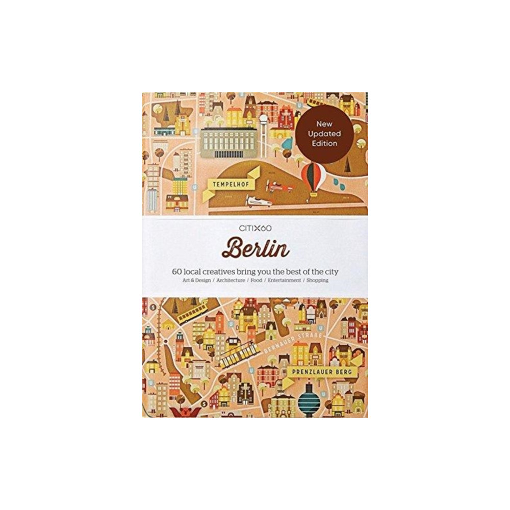 CITIx60 City Guides - Berlin (häftad, english) Viction Workshop Ltd