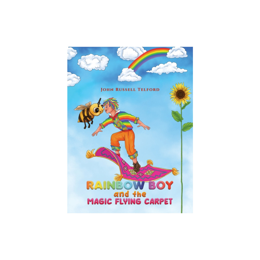 Austin Macauley Publishers Rainbow Boy and the Magic Flying Carpet (häftad, eng)