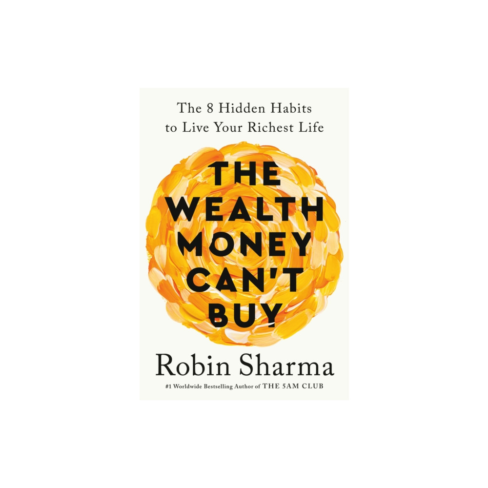 The Wealth Money Can't Buy (EXP) (häftad, eng)