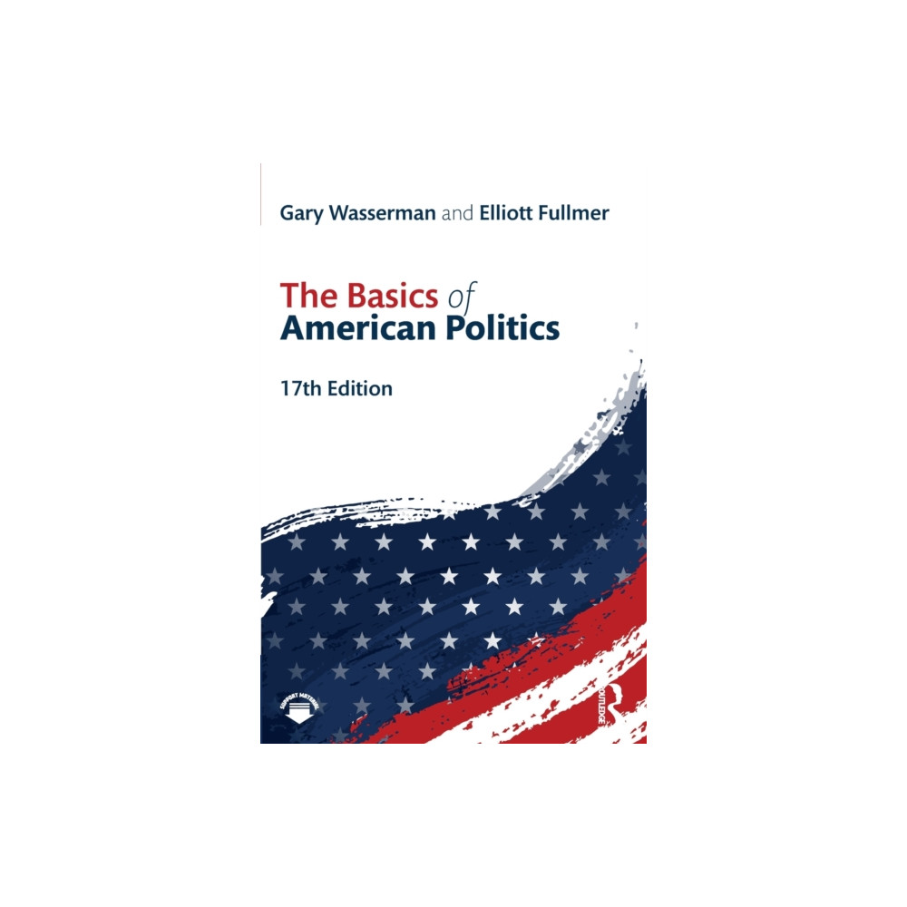The Basics of  American Politics (häftad, english) Taylor & francis ltd