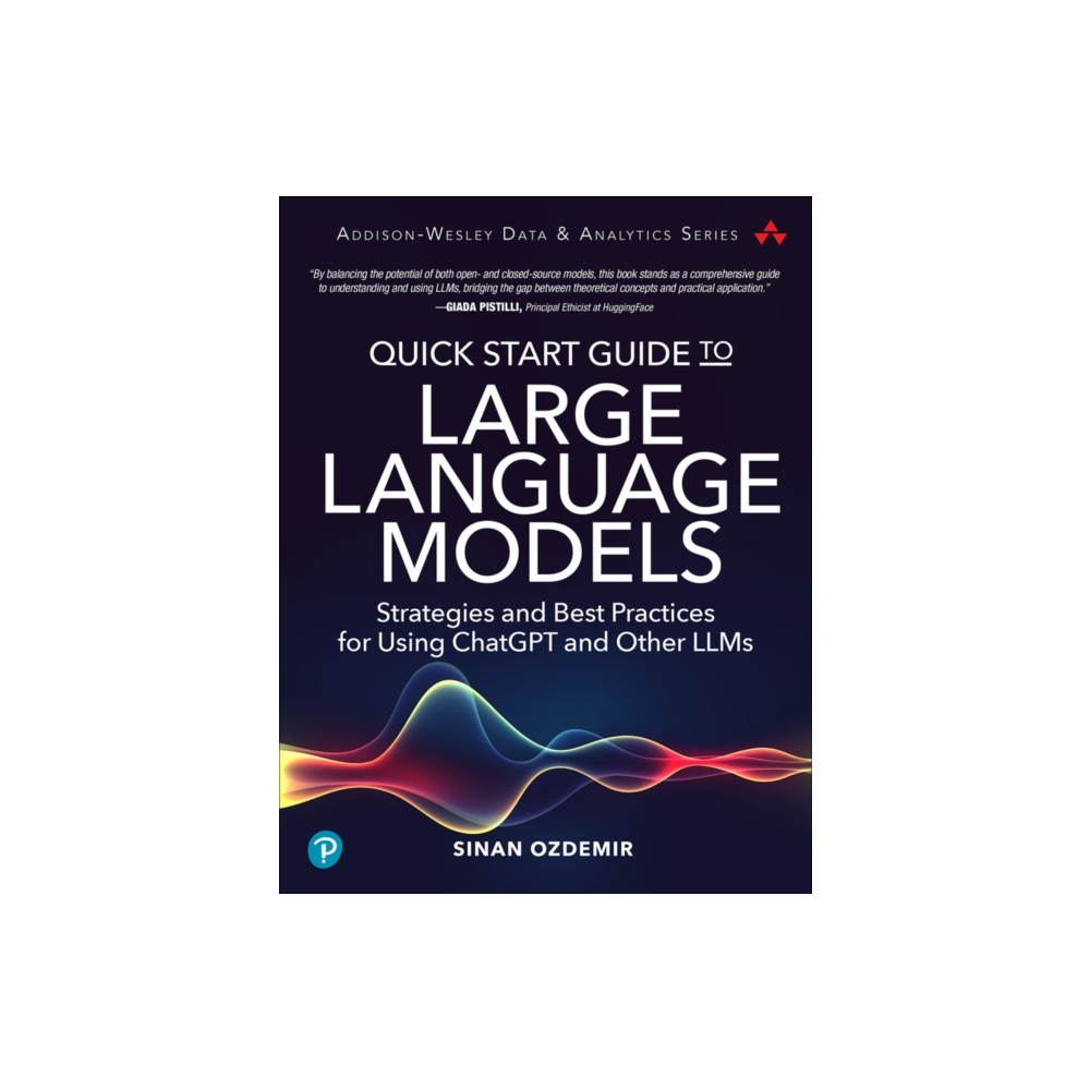 Quick Start Guide to Large Language Models (häftad, eng)