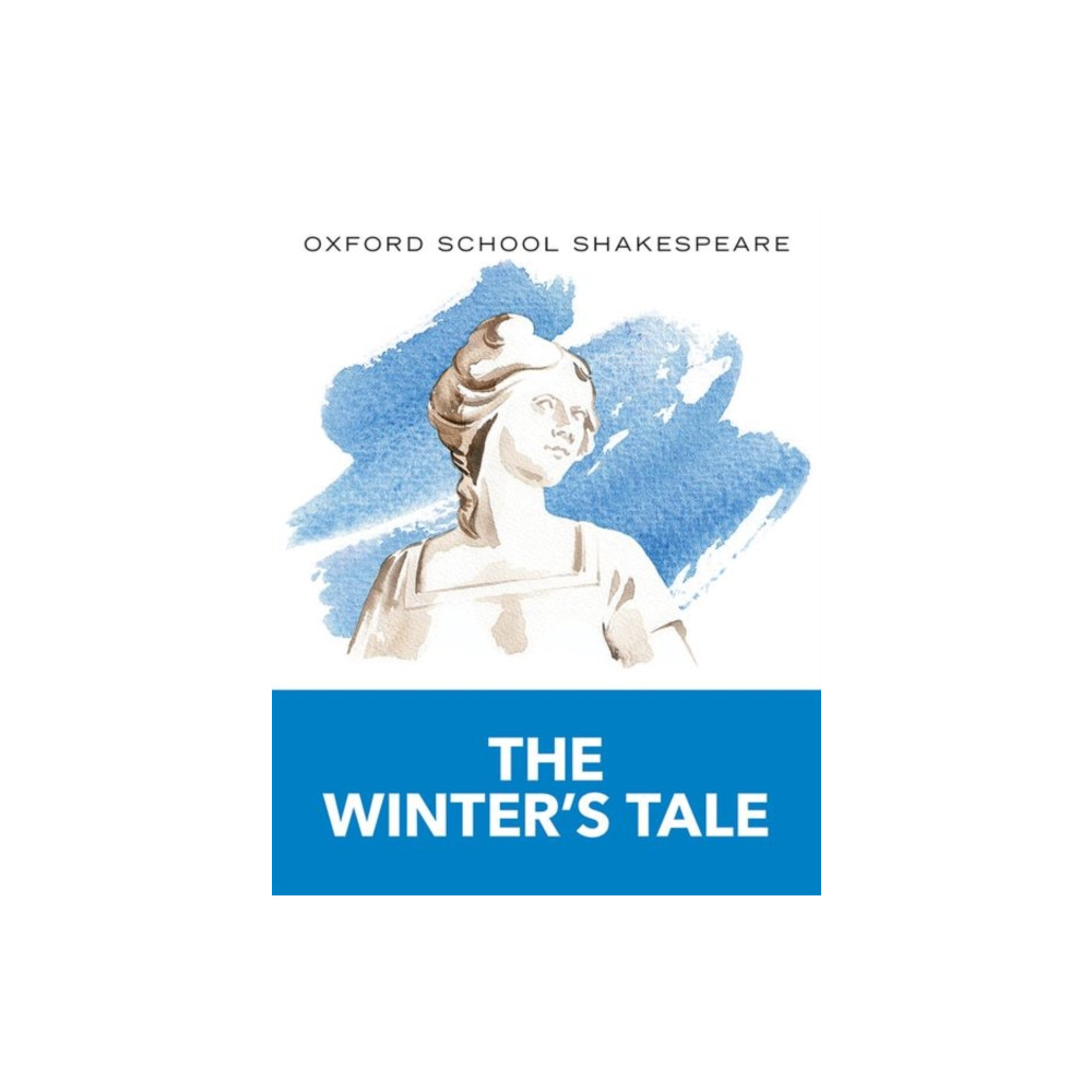 Oxford School Shakespeare: The Winter's Tale (häftad, eng)