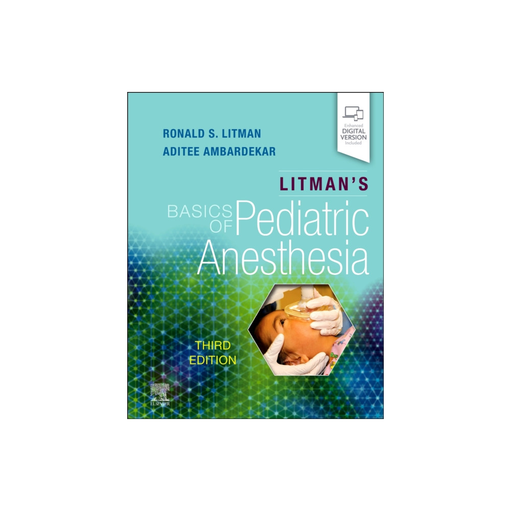 Litman's Basics of Pediatric Anesthesia (häftad, english) Elsevier - Health Sciences Division