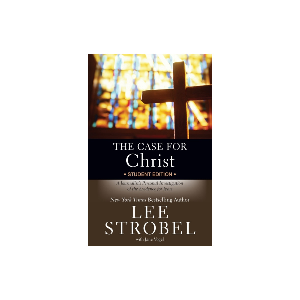 The Case for Christ Student Edition (häftad, english) Zondervan