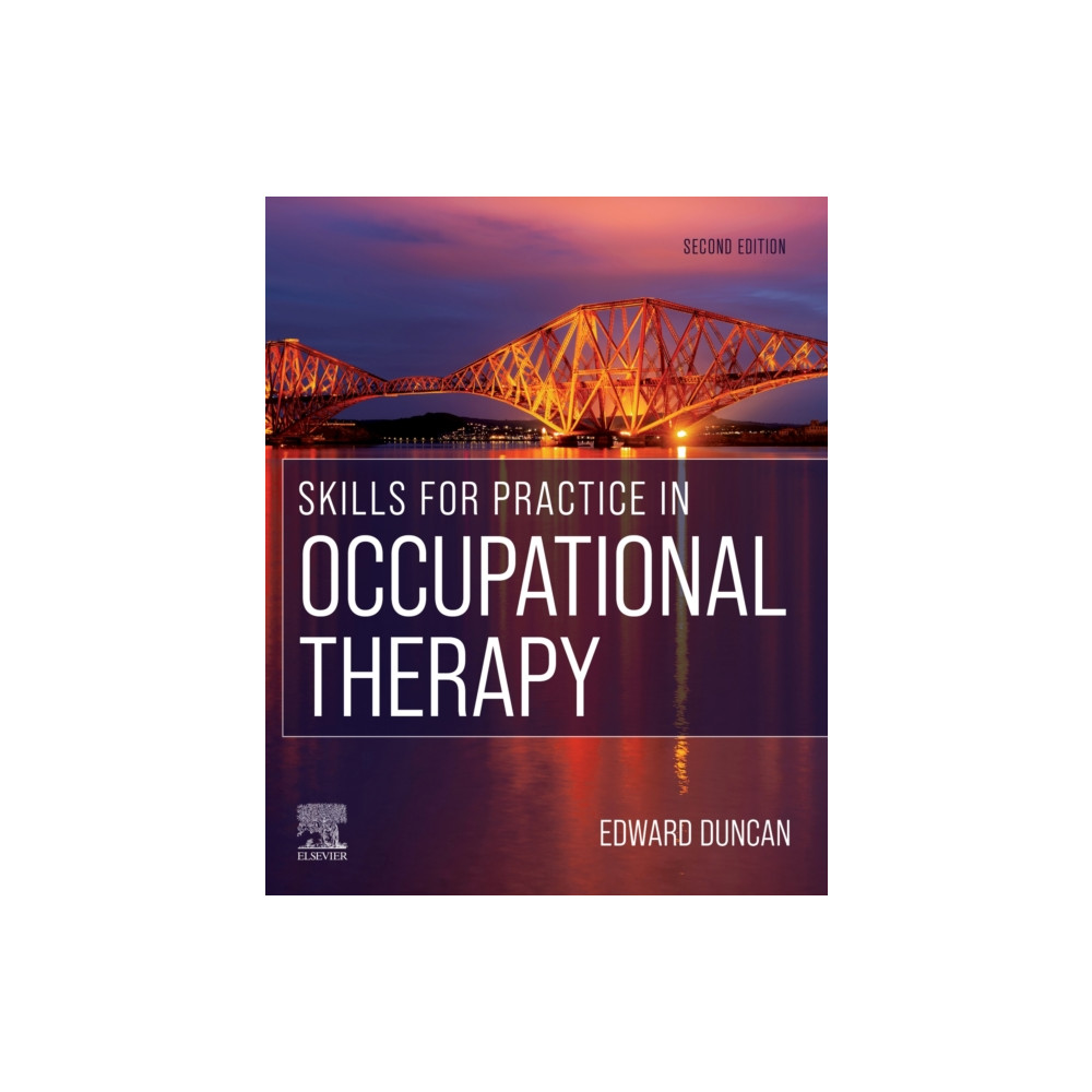 Skills for Practice in Occupational Therapy (häftad, english) Elsevier Health Sciences