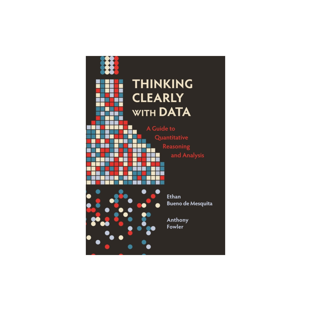 Thinking Clearly with Data (häftad, eng)