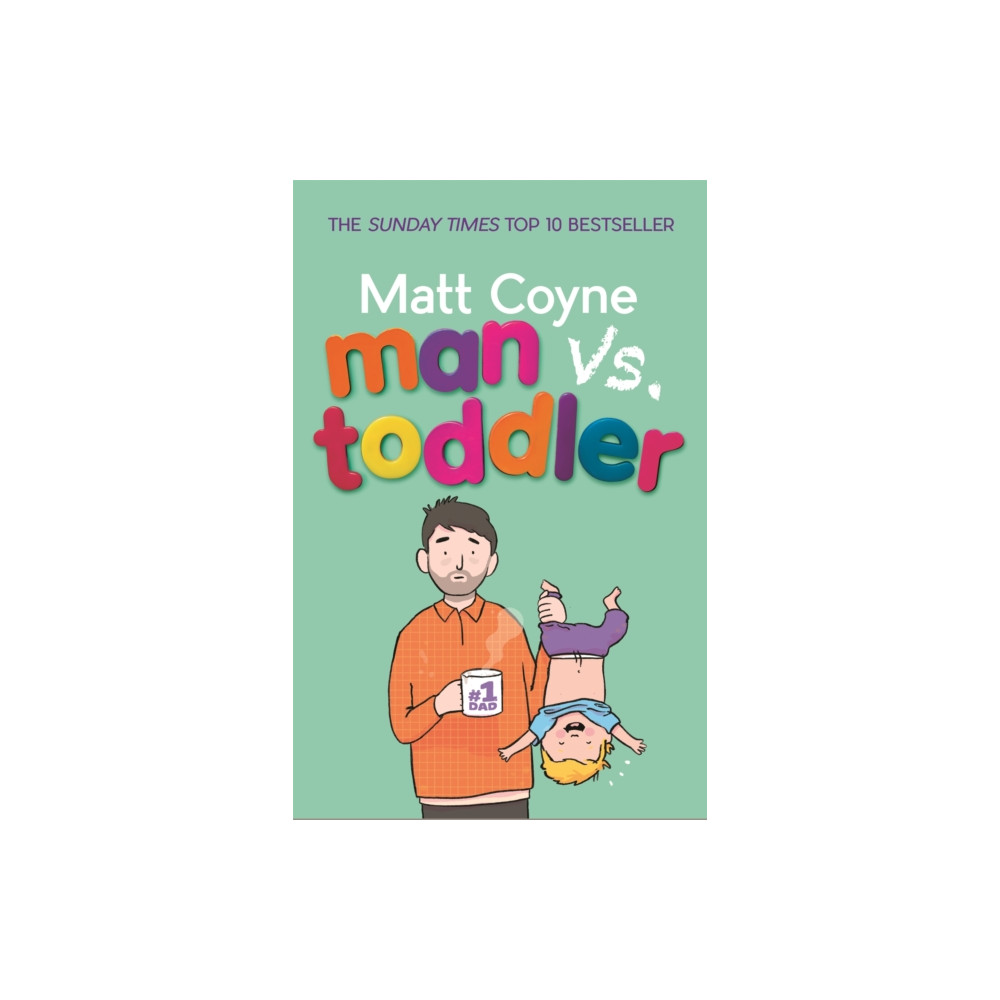 Man vs. Toddler (häftad, eng)