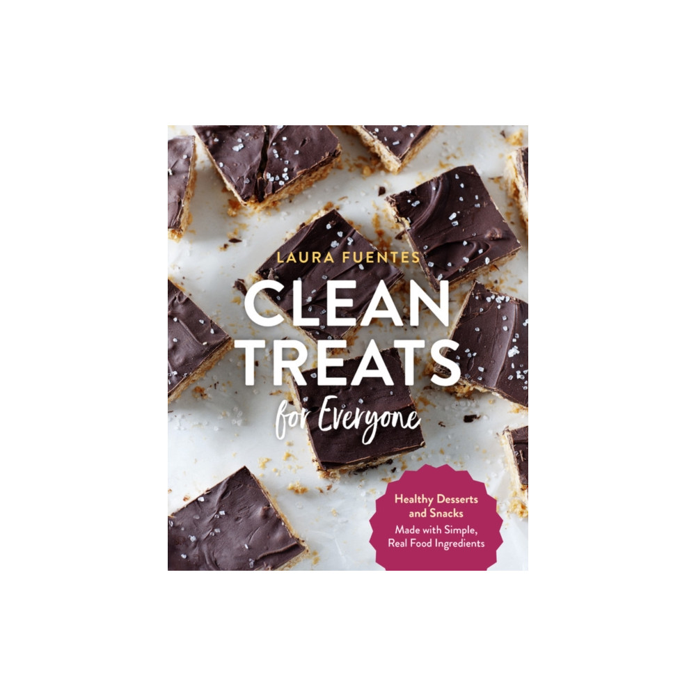 Clean Treats for Everyone (häftad, english) Quarto Publishing Group USA Inc