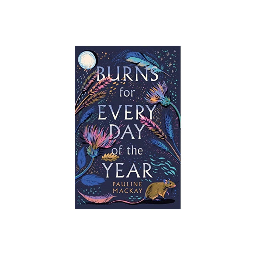 Burns for Every Day of the Year (inbunden, english) Bonnier Books Ltd