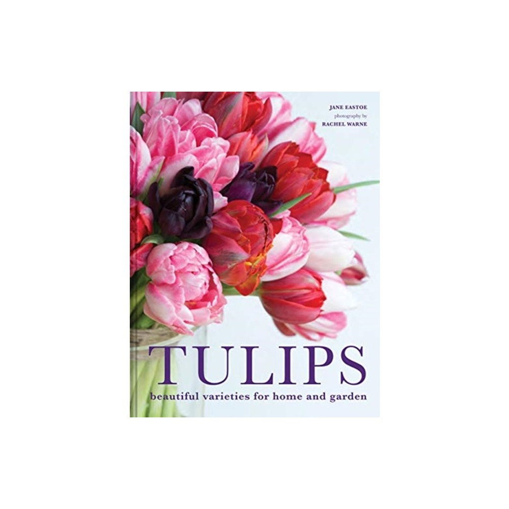 Tulips (inbunden, english) HarperCollins Publishers