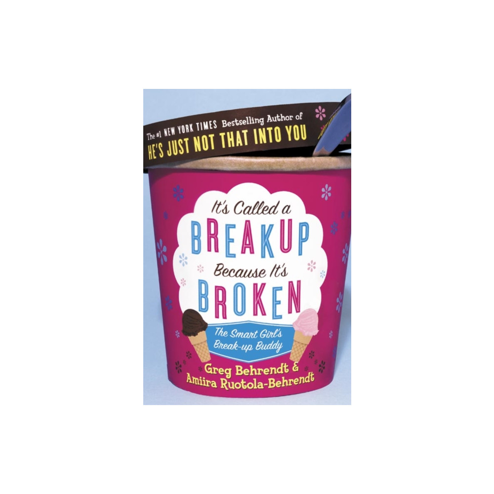 It’s Called a Breakup Because It’s Broken (häftad, english) HarperCollins Publishers