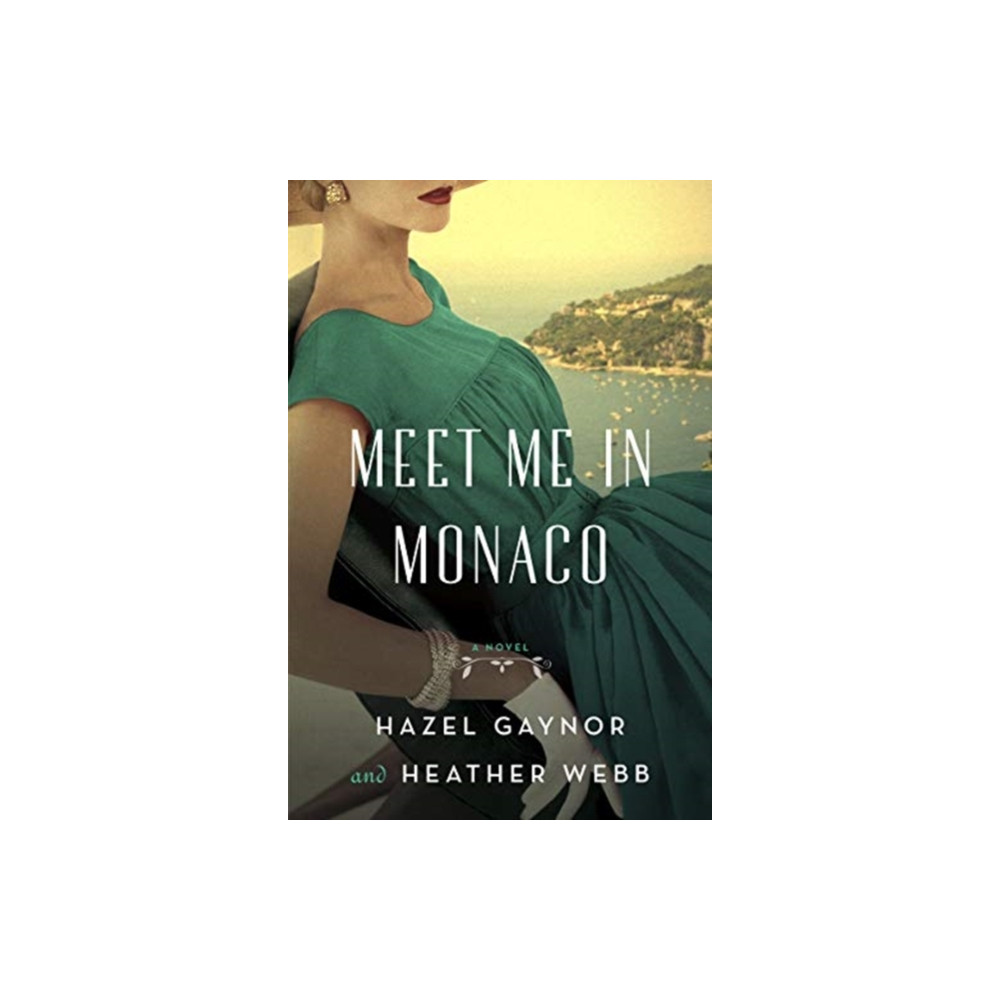 Meet Me in Monaco (häftad, english) Harpercollins publishers inc