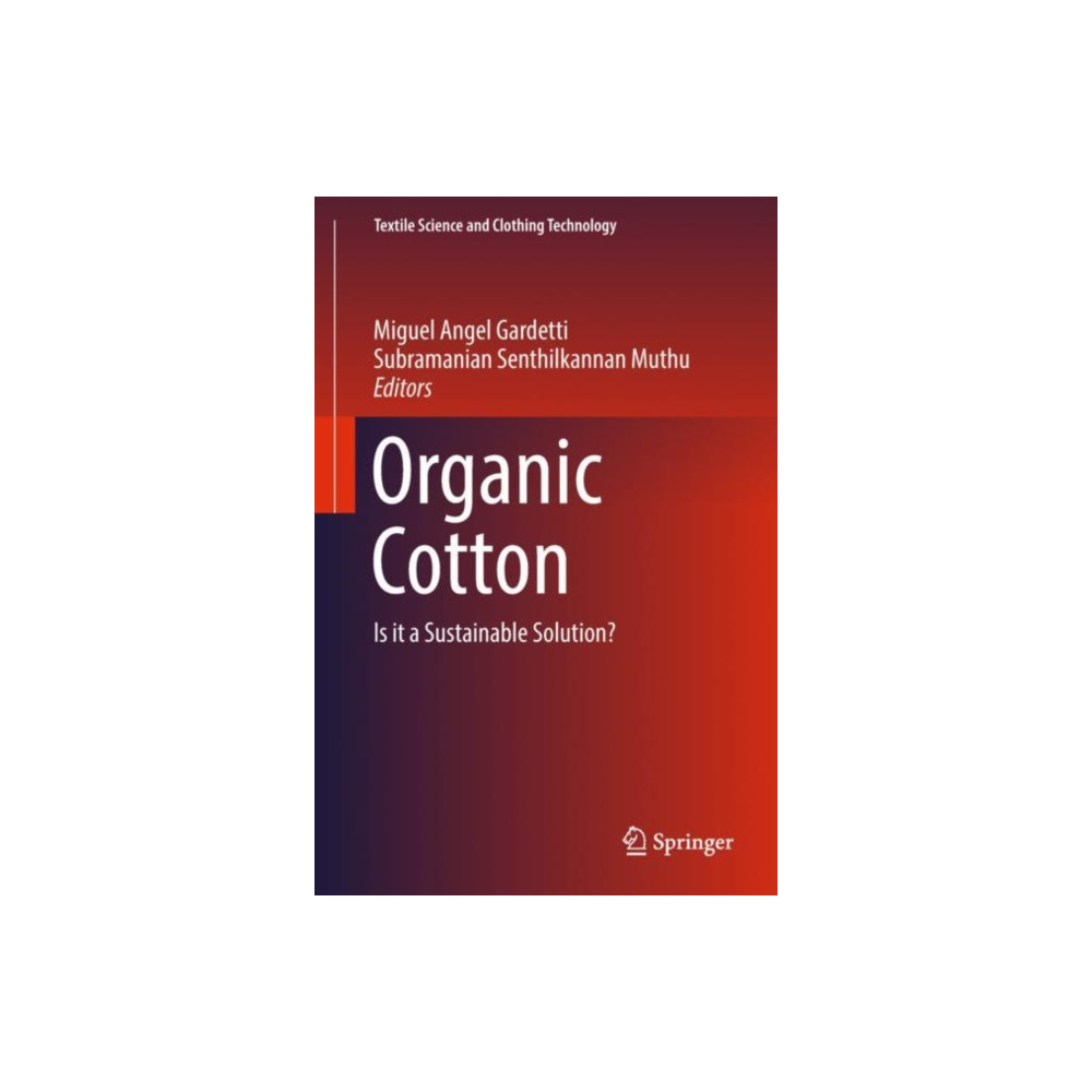 Organic Cotton (inbunden, english) Springer Verlag, Singapore