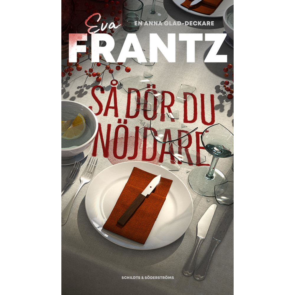 Så dör du nöjdare (häftad) Eva Frantz