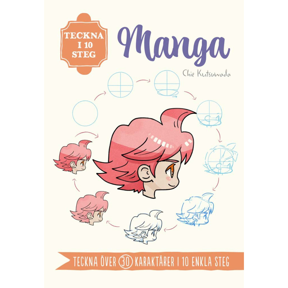 Teckna i 10 steg: Manga (häftad) Chie Kutsuwada
