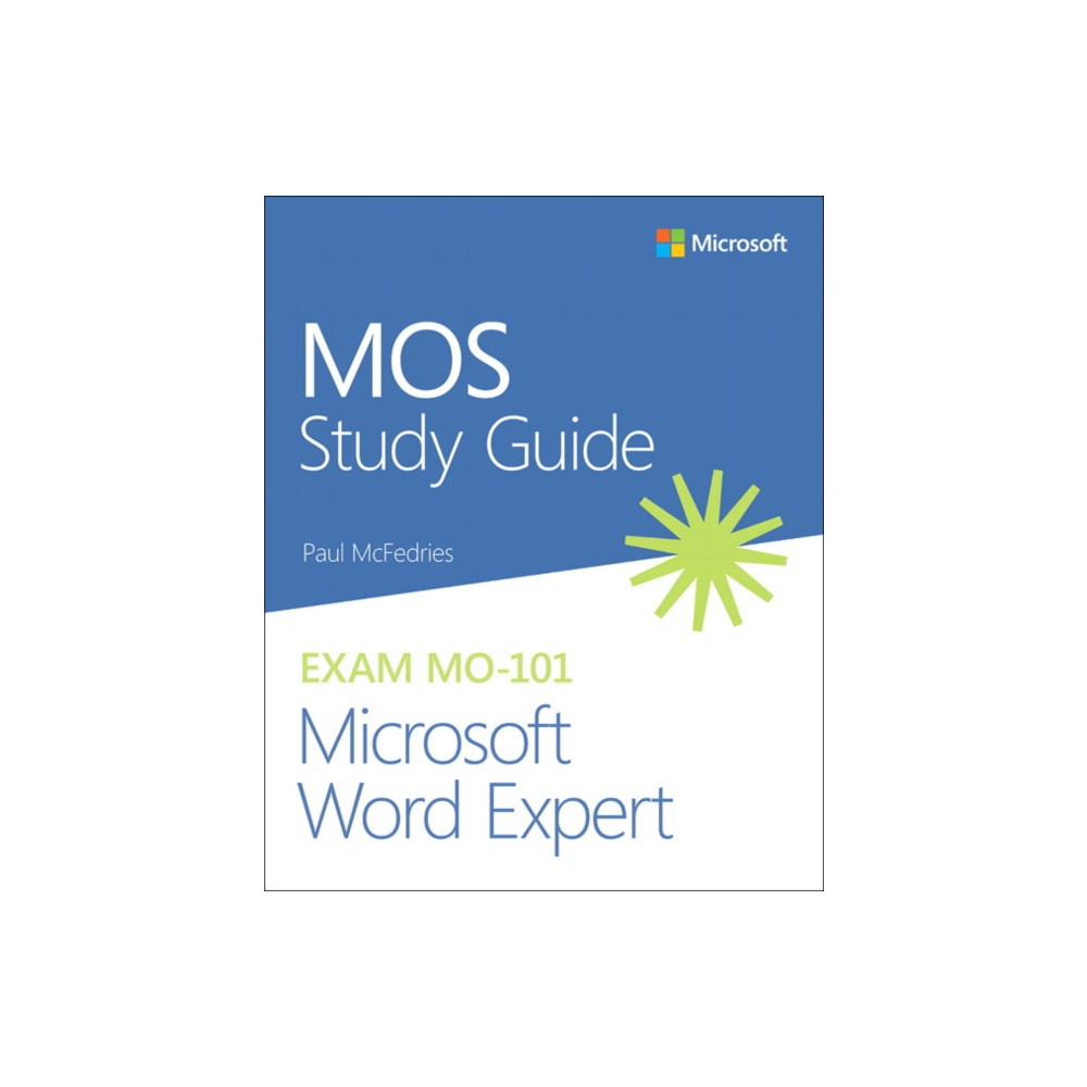 MOS Study Guide for Microsoft Word Expert Exam MO-101 (häftad, eng)