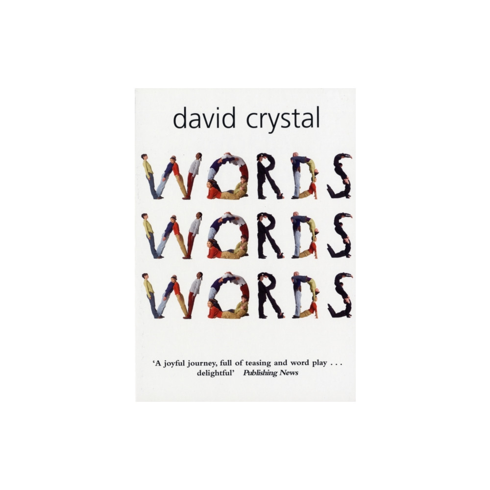 Words Words Words (häftad, english) Oxford University Press