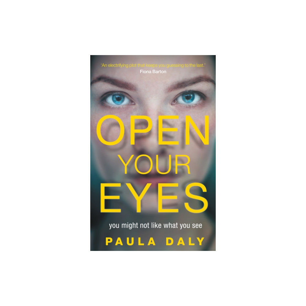 Open Your Eyes (häftad, english) Transworld publishers ltd
