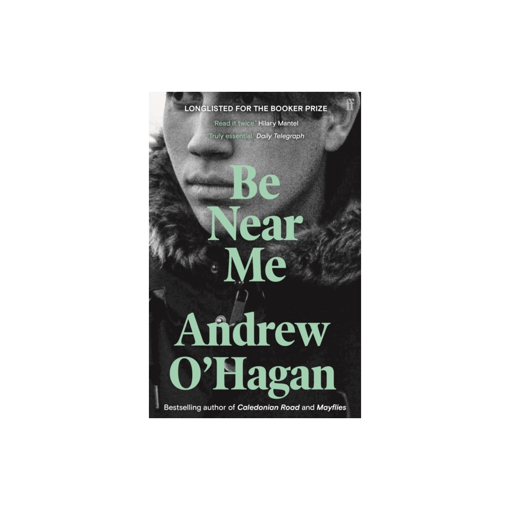 Be Near Me (häftad, english) Faber & Faber