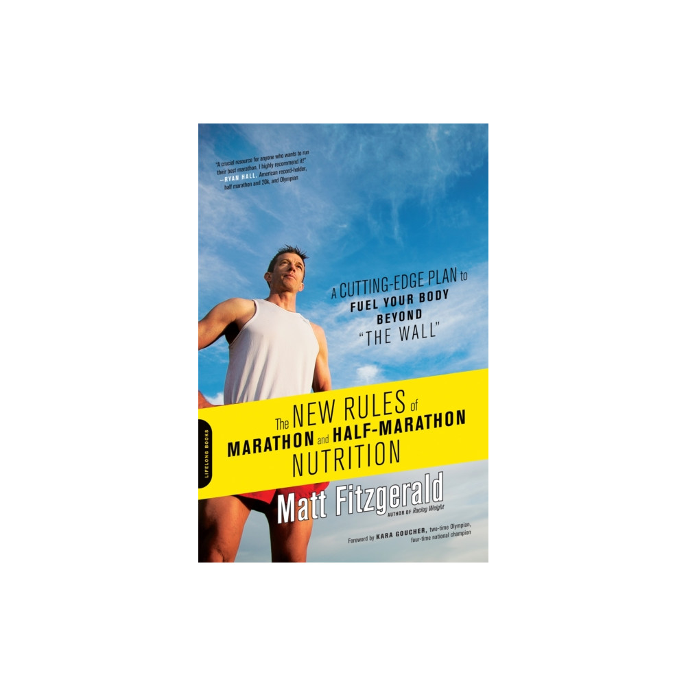 The New Rules of Marathon and Half-Marathon Nutrition (häftad, english) Hachette Books