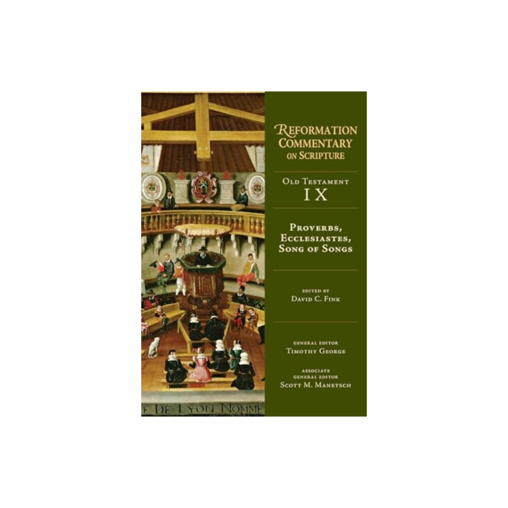 Proverbs, Ecclesiastes, Song of Songs (inbunden, english) IVP Academic