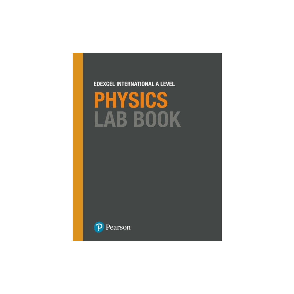 Pearson Edexcel International A Level Physics Lab Book (häftad, english) Pearson Education Limited