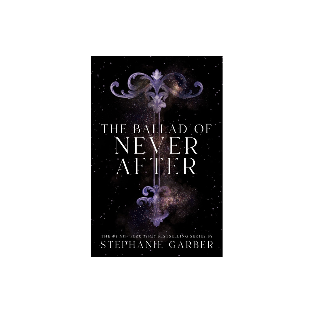 The Ballad of Never After (häftad, english) Flatiron Books