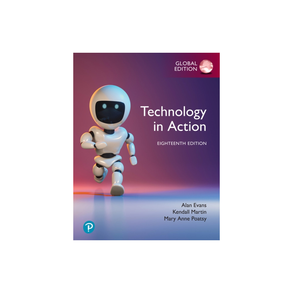 Technology in Action, Global Edition (häftad, english) Pearson Education Limited