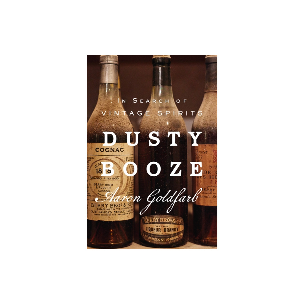 Dusty Booze (inbunden, eng)