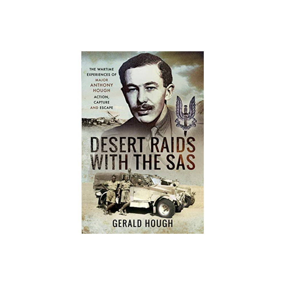 Desert Raids with the SAS (inbunden, english) Pen & Sword Books Ltd