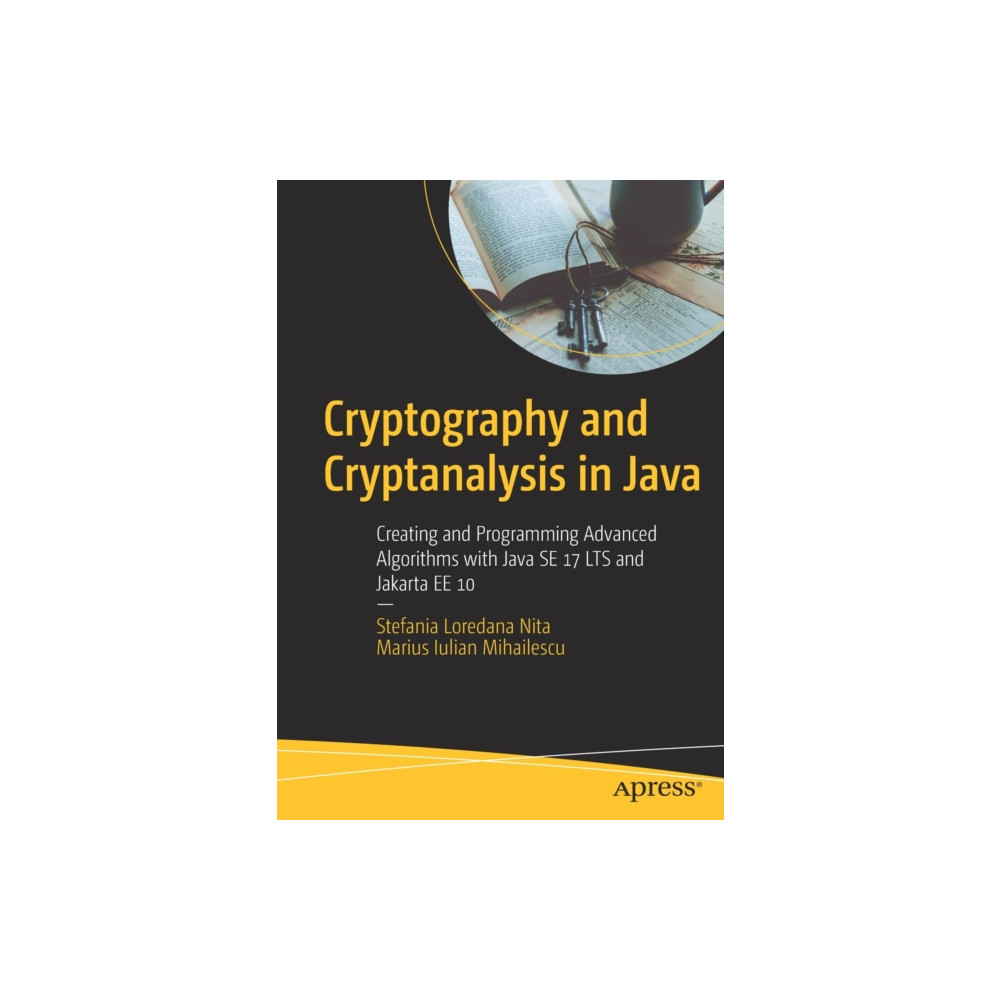 Cryptography and Cryptanalysis in Java (häftad) APress