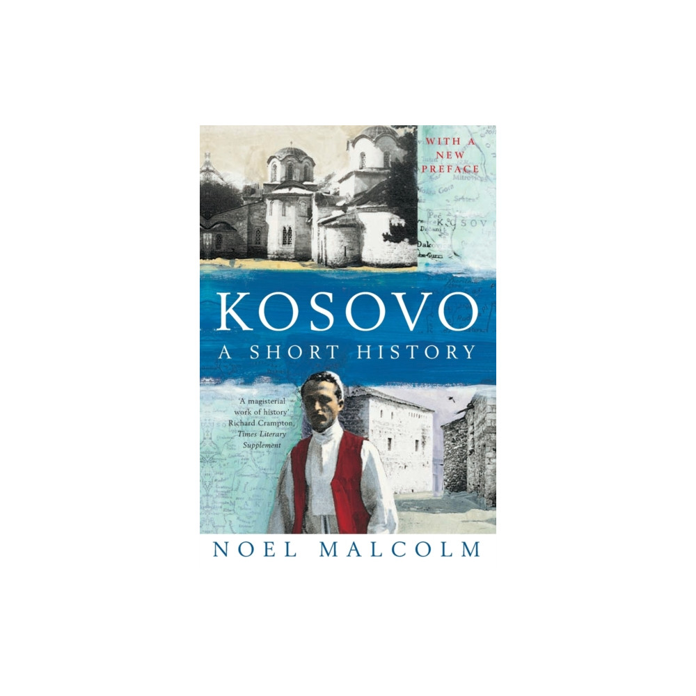Kosovo: a Short History (häftad, eng)