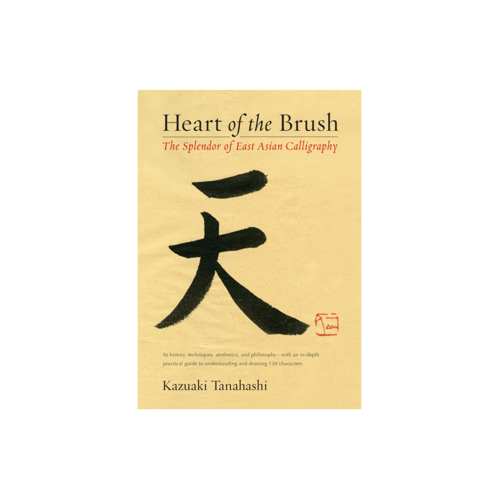 Heart of the Brush (häftad, english) Shambhala Publications Inc