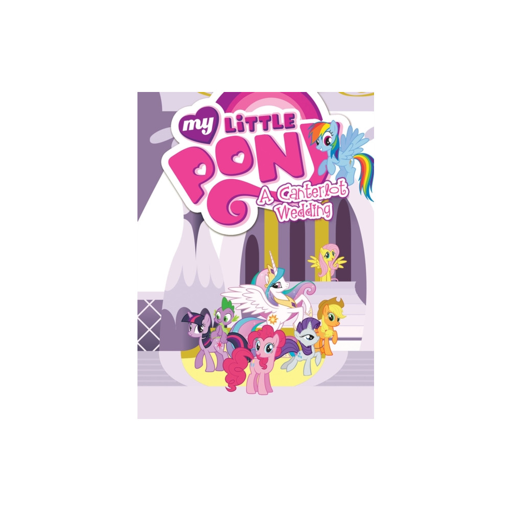 My Little Pony: A Canterlot Wedding (häftad, english) Idea & Design Works